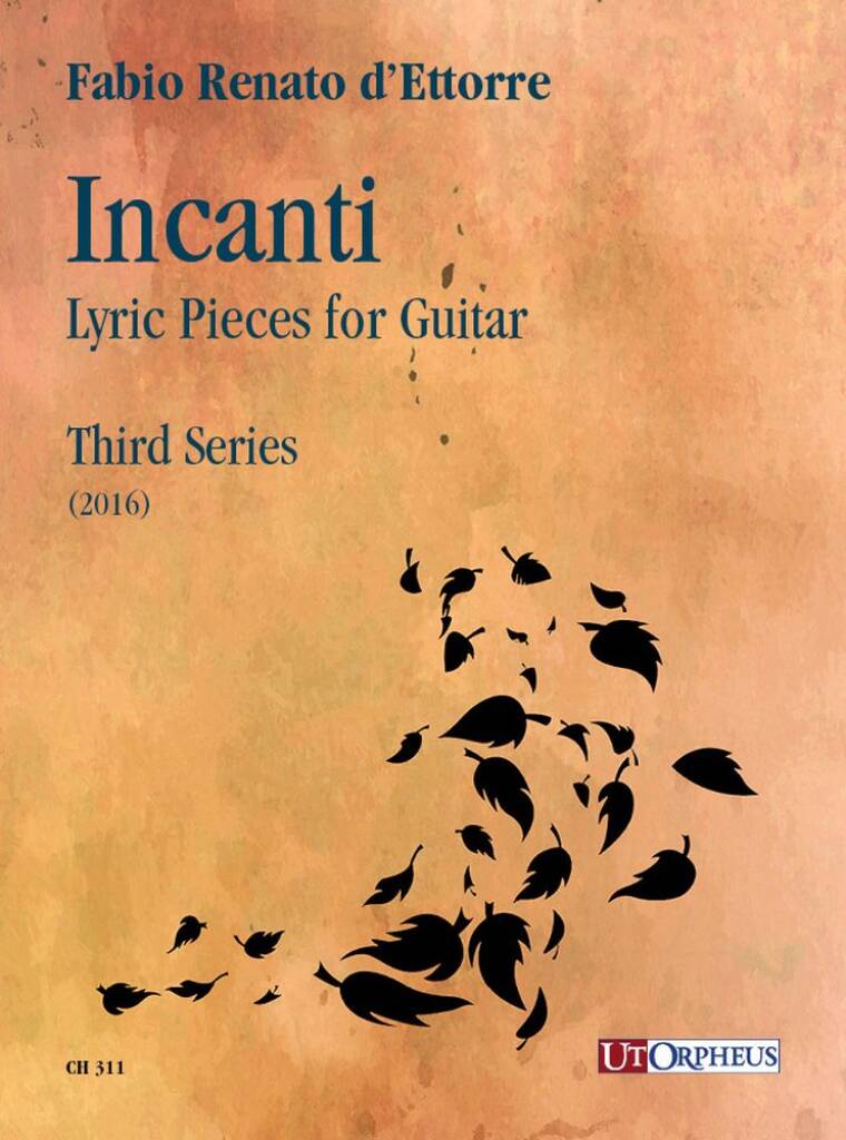 Incanti. Pezzi Lirici per Chitarra